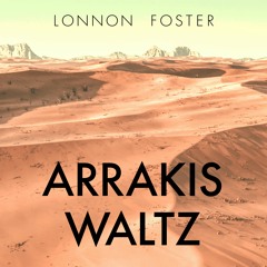 Arrakis Waltz