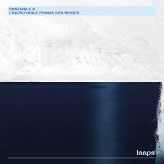 Ensemble 0 - Les Grands Espaces