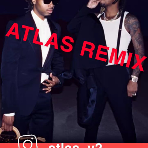 Like That Future Metro Boomin (Atlas Edit) FREE DL