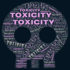 Toxicity
