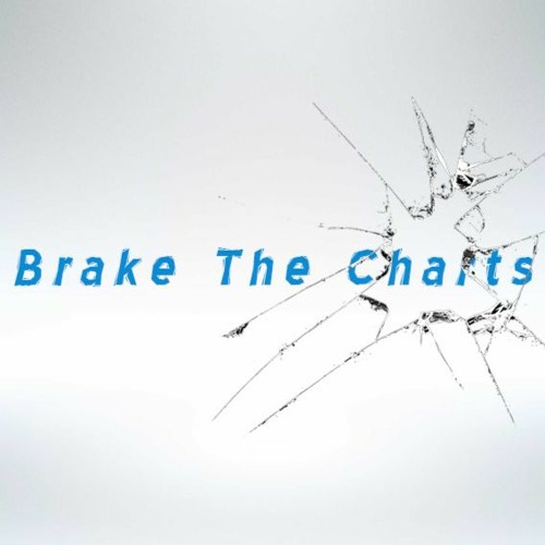 Break The Charts