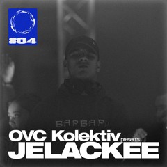 OVC Podcast 04 - Jelackee