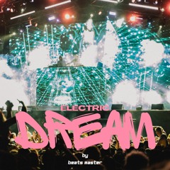 Electric Dream EDM