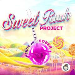 Sober (Sweet Rush Project)
