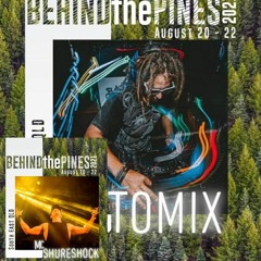 Tomix and Shureshock (LIVE) Behind the Pines