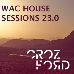 WAC House Sessions 23.0