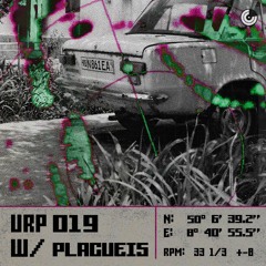UNTERM RADAR Podcast 019 - Plagueis [URP019]