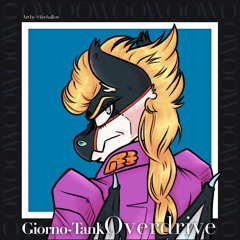 Giorno-Tank Overdrive