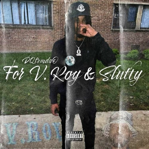 For Vroy & Slutty