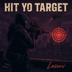Hit Yo Target