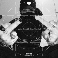 Hospice Records & Ruis w/ Hermeth @ GIMIC - 22 February 2025