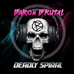 Deadly Spiral