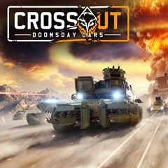 OST Crossout - My Road