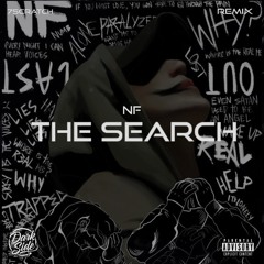 NF - The Search (7Scratch Remix)