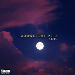 Moonlight Pt.2