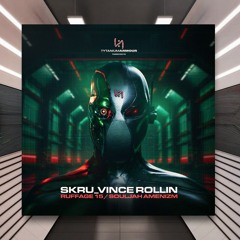 Skru & Vince Rollin - Souljah Amenizm [Tytanium Armour] PREMIERE