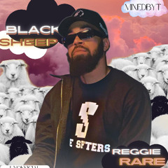 (MIXEDBYT) REGGIE RARE - BLACK SHEEP (UNOFFICIAL RELEASE)