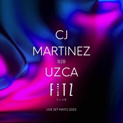 CJ Martinez B2B Uzca @ Fitz Club, Madrid (Mayo 2023)