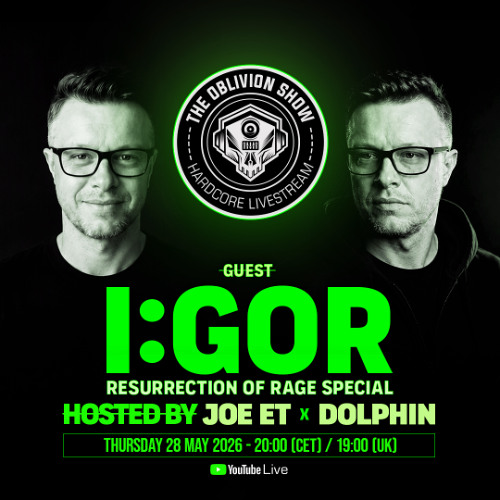 THE OBLIVION SHOW EP051 - I:GOR, DOLPHIN & JOE ET