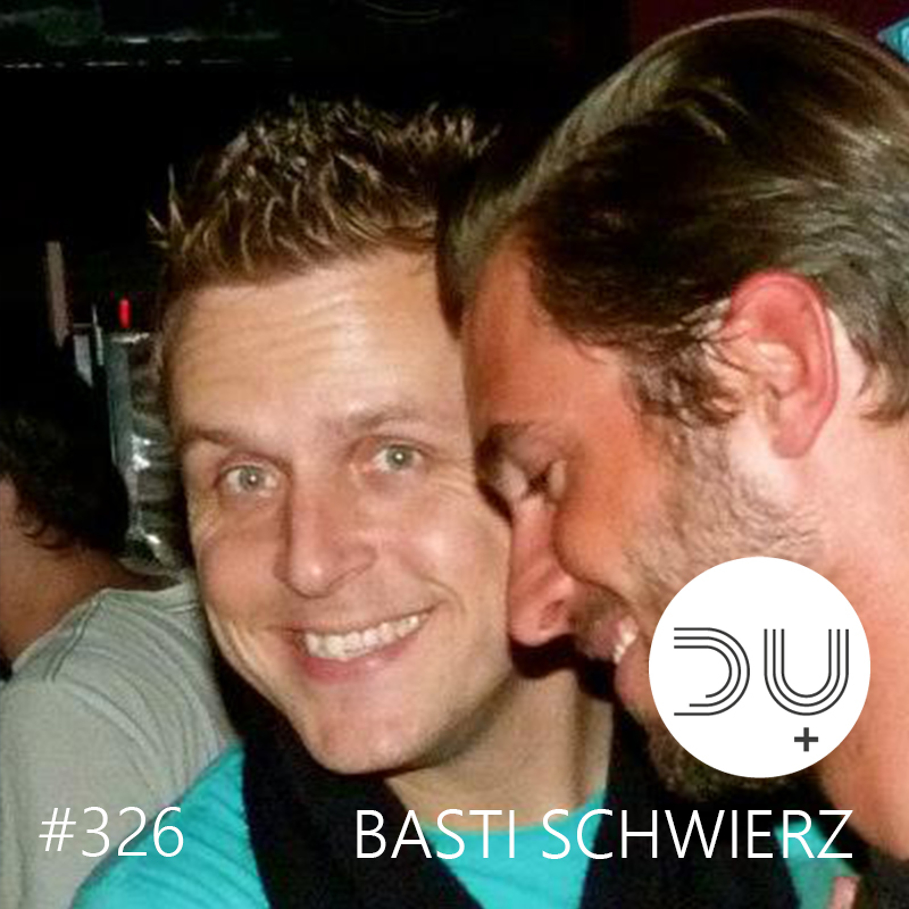 du-und-musik-326-by-basti-schwierz episode artwork