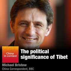 Ep165: The political significance of Tibet