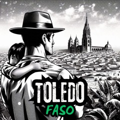 TOLEDO / FASO - Loreverso VII