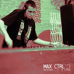 Artist Spotlight - Max Ctrl