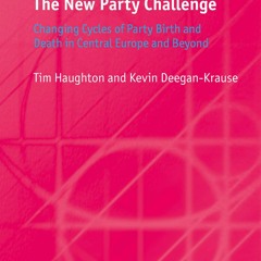 Read Book The New Party Challenge: Changing Cycles of Party Birth and Death in Central Europe a