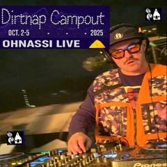 Ohnassi Dirtnap Live 2025