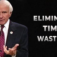 Rich or Poor | Time Management will Decide - Jim Rohn Motivation