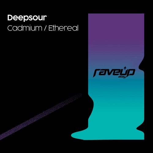 Deepsour - Cadmium [RaveUp Alley] @Cosmic Gate WYM Radio 464