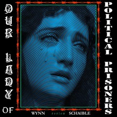 Our Lady of Political Prisoners