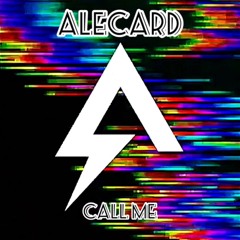 Alecard - Call Me