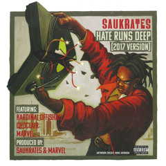 Hate Runs Deep (2017 Version) [feat. Kardinal Offishall, Choclair & Marvel]