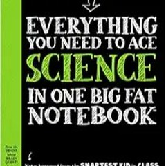[PDF] ⚡️ Download Everything You Need to Ace Science in One Big Fat Notebook: The Complete Middle Sc