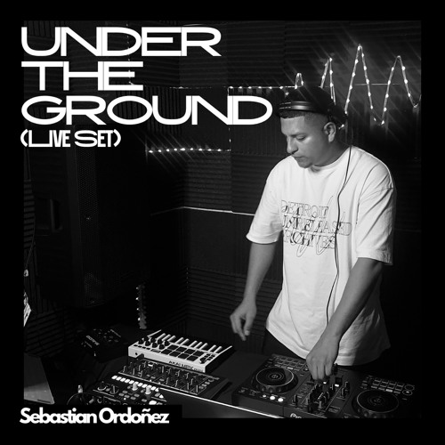UNDER THE GROUND (LIVE SET)