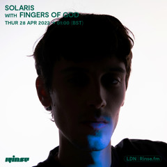 SOLARIS with Fingers of God - 28 April 2022