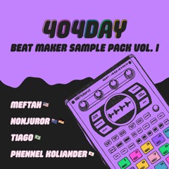 404 Day Beat Maker Sample Pack Vol. 1 - Bank C Phennel Koloander Demo Song