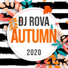 Dj Rova - Autumn 2020