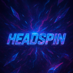 HEADSPIN