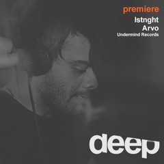 premiere: Lstnght - Arvo (Undermind Records)