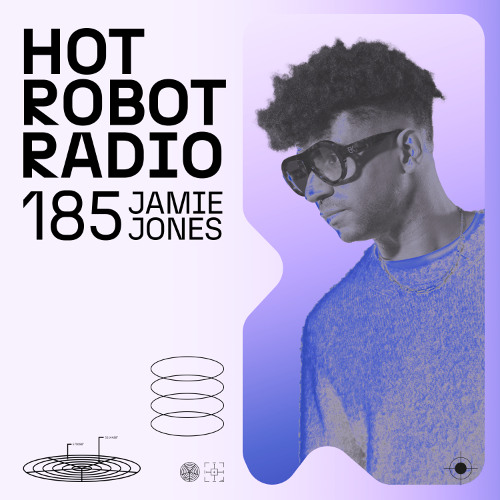 Hot Robot Radio 185