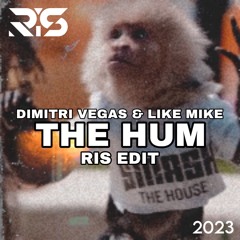 Dimitri Vegas & Like Mike - The Hum (RIS BIGROOM TECHNO EDIT)