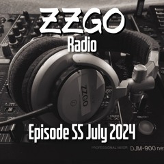 ZZGO Radio Episode 55 - Progressive & Melodic House Mix July 2024