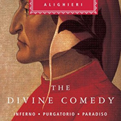 Read EBOOK 📑 The Divine Comedy: Inferno; Purgatorio; Paradiso (Everyman's Library) b