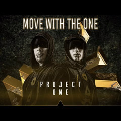 Project One - Move With The One