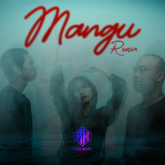MANGU ( ALDO KAMS REMIX )