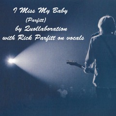 I Miss My Baby (with Rick Parfitt on vocals)