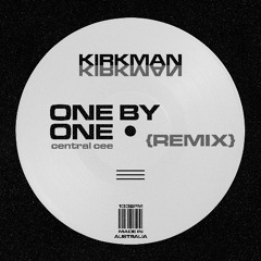 Central Cee - One by One (KIRKMAN Remix)