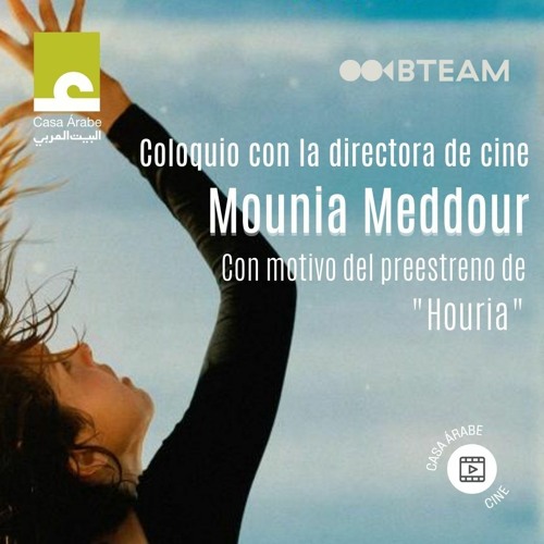 Colloquium with director Mounia Meddour ("Houria")